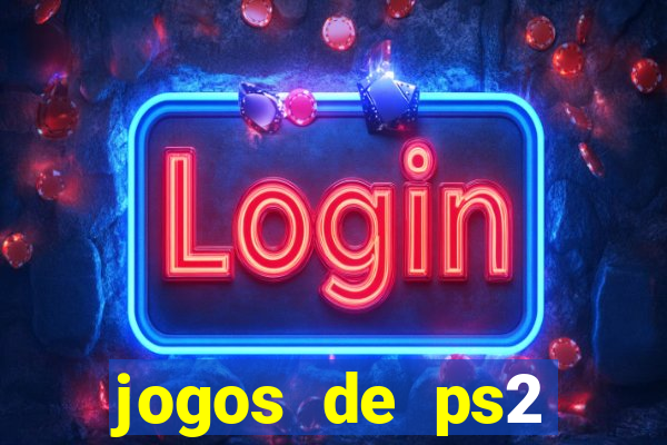 jogos de ps2 download iso